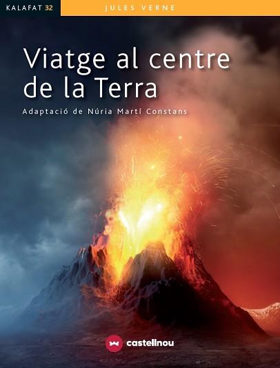 VIATGE AL CENTRE DE LA TERRA (KALAFAT) | 9788417406820 | MARTÍ CONSTANS, NÚRIA | Llibreria Aqualata | Comprar llibres en català i castellà online | Comprar llibres Igualada
