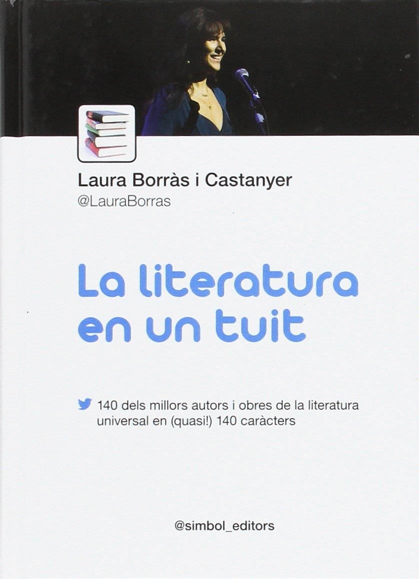 Presentació del llibre "La literatura en un tuit" de Laura Borràs - Llibreria Aqualata | Comprar llibres en català i castellà online | Comprar llibres Igualada