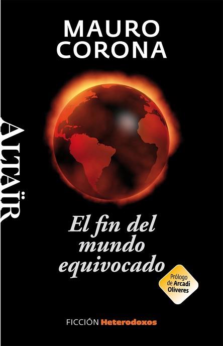 FIN DEL MUNDO EQUIVOCADO, EL | 9788493927493 | CORONA, MAURO | Llibreria Aqualata | Comprar llibres en català i castellà online | Comprar llibres Igualada