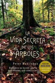 VIDA SECRETA DE LOS ÁRBOLES, LA | 9788491110835 | WOHLLEBEN, PETER | Llibreria Aqualata | Comprar llibres en català i castellà online | Comprar llibres Igualada