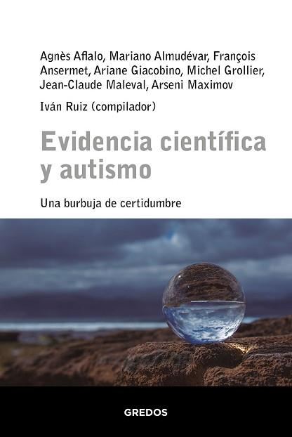 EVIDENCIA CIENTÍFICA Y AUTISMO | 9788424939328 | RUIZ, IVÁN (COMPILADOR) | Llibreria Aqualata | Comprar llibres en català i castellà online | Comprar llibres Igualada