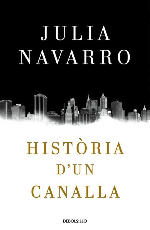 HISTÒRIA D'UN CANALLA | 9788466341004 | NAVARRO, JULIA  | Llibreria Aqualata | Comprar llibres en català i castellà online | Comprar llibres Igualada