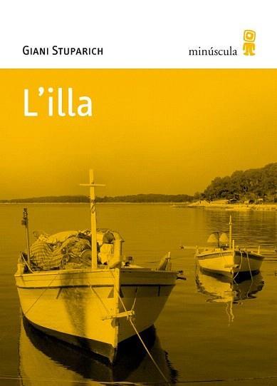 ILLA, L' (MICROCLIMES 1) | 9788495587602 | STUPARICH, GIANI | Llibreria Aqualata | Comprar llibres en català i castellà online | Comprar llibres Igualada
