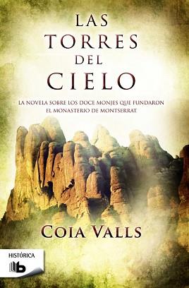 TORRES DEL CIELO, LAS | 9788490700396 | VALLS, COIA | Llibreria Aqualata | Comprar llibres en català i castellà online | Comprar llibres Igualada