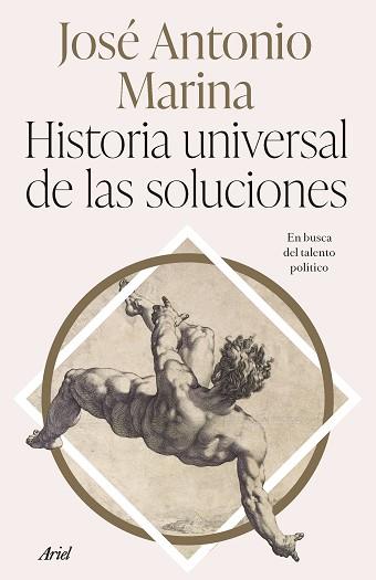 HISTORIA UNIVERSAL DE LAS SOLUCIONES | 9788434437340 | MARINA, JOSÉ ANTONIO | Llibreria Aqualata | Comprar llibres en català i castellà online | Comprar llibres Igualada