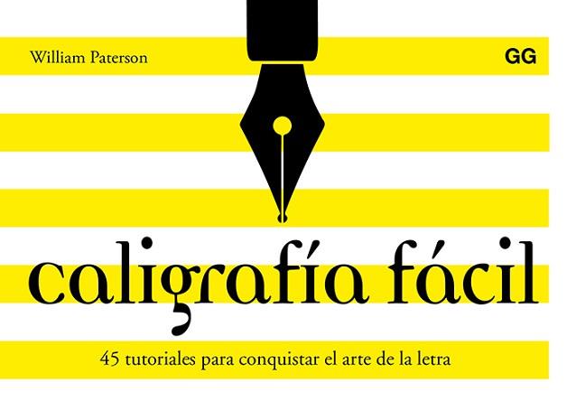 CALIGRAFÍA FÁCIL | 9788425230684 | PATERSON, WILLIAM | Llibreria Aqualata | Comprar llibres en català i castellà online | Comprar llibres Igualada