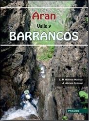 ARAN VALLE Y BARRANCOS | 9788483214022 | MATEOS, L.M. / MORAIS, A. | Llibreria Aqualata | Comprar llibres en català i castellà online | Comprar llibres Igualada