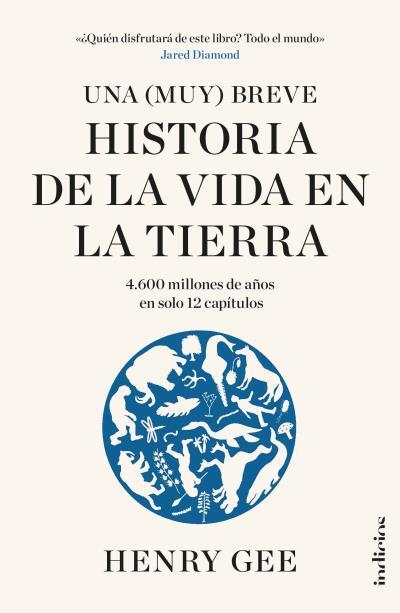 UNA (MUY) BREVE HISTORIA DE LA VIDA EN LA TIERRA | 9788415732532 | GEE, HENRY | Llibreria Aqualata | Comprar llibres en català i castellà online | Comprar llibres Igualada