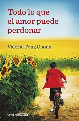 TODO LO QUE EL AMOR PUEDE PERDONAR | 9788425356377 | TONG CUONG, VALERIE | Llibreria Aqualata | Comprar llibres en català i castellà online | Comprar llibres Igualada