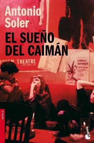 SUEÑO DEL CAIMAN, EL (BOOKET 2063) | 9788423338979 | SOLER, ANTONIO | Llibreria Aqualata | Comprar llibres en català i castellà online | Comprar llibres Igualada