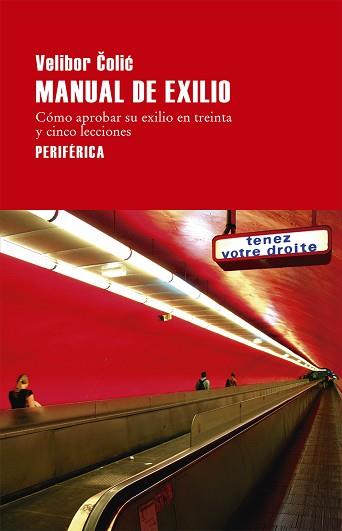 MANUAL DE EXILIO | 9788416291441 | COLIC, VELIBOR | Llibreria Aqualata | Comprar llibres en català i castellà online | Comprar llibres Igualada