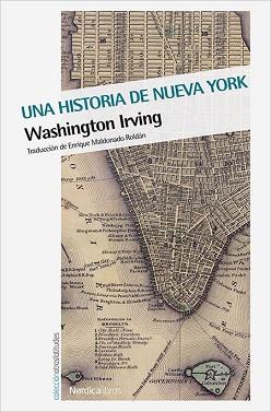 UNA HISTORIA DE NUEVA YORK | 9788416440900 | IRVING, WASHINGTON | Llibreria Aqualata | Comprar llibres en català i castellà online | Comprar llibres Igualada
