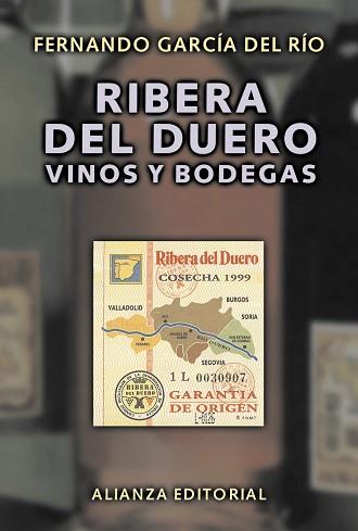 RIBERA DEL DUERO. VINOS Y BODEGAS | 9788420645223 | GARCIA DEL RIO, FERNANDO | Llibreria Aqualata | Comprar llibres en català i castellà online | Comprar llibres Igualada