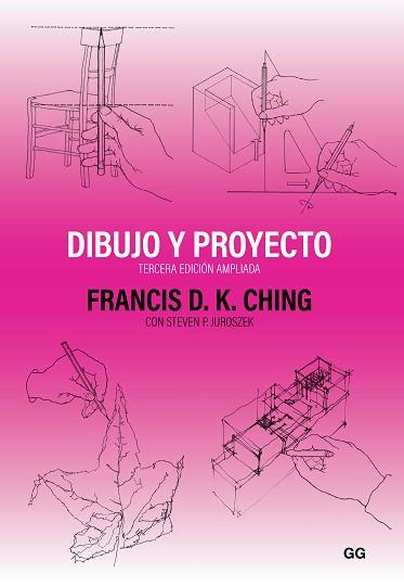DIBUJO Y PROYECTO | 9788425234088 | CHING, FRANCIS D. K. | Llibreria Aqualata | Comprar llibres en català i castellà online | Comprar llibres Igualada