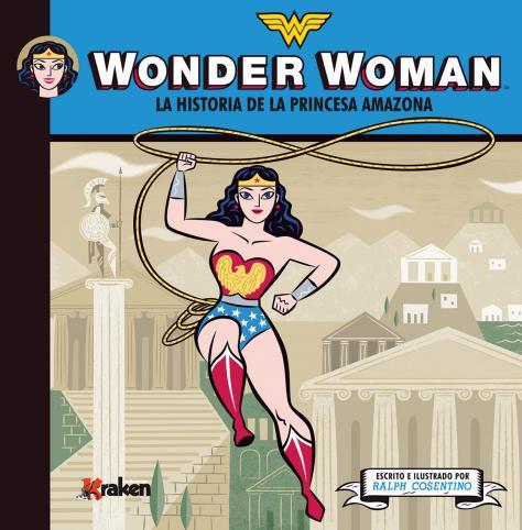 WONDER WOMAN | 9788492534630 | COSENTINO, RALPH | Llibreria Aqualata | Comprar llibres en català i castellà online | Comprar llibres Igualada