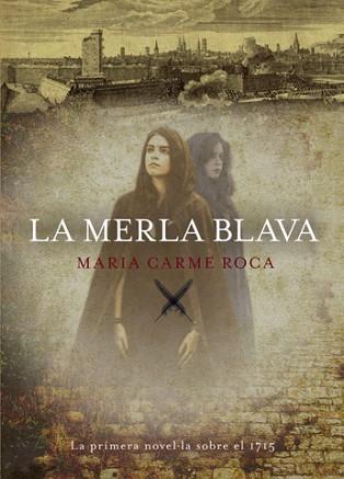 MERLA BLAVA, LA | 9788494261725 | ROCA, MARIA CARME | Llibreria Aqualata | Comprar llibres en català i castellà online | Comprar llibres Igualada