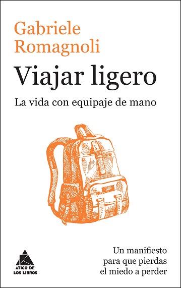 VIAJAR LIGERO | 9788416222223 | ROMAGNOLI, GABRIELE | Llibreria Aqualata | Comprar llibres en català i castellà online | Comprar llibres Igualada
