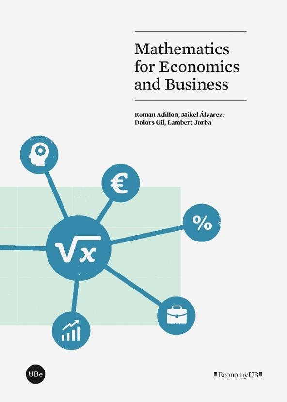 MATHEMATICS FOR ECONOMICS AND BUSINESS | 9788447542154 | VARIOS AUTORES | Llibreria Aqualata | Comprar llibres en català i castellà online | Comprar llibres Igualada