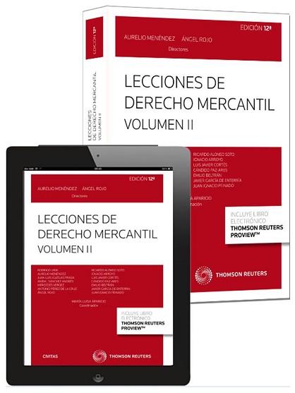 LECCIONES DE DERECHO MERCANTIL VOLUMEN II (PAPEL + E-BOOK) | 9788447049394 | MENÉNDEZ MENÉNDEZ, AURELIO / ROJO FERNÁNDEZ-RÍO, ANGEL | Llibreria Aqualata | Comprar llibres en català i castellà online | Comprar llibres Igualada
