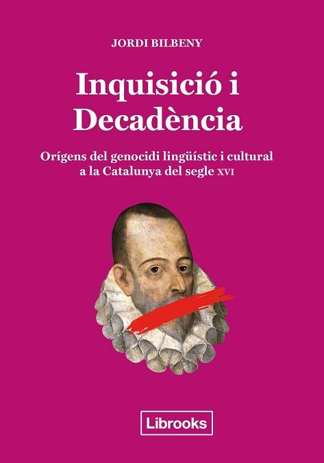 INQUISICIÓ I DECADÈNCIA | 9788494666896 | BILBENY, JORDI | Llibreria Aqualata | Comprar libros en catalán y castellano online | Comprar libros Igualada