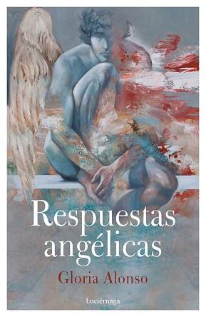 RESPUESTAS ANGÉLICAS | 9788417371012 | ALONSO, GLORIA | Llibreria Aqualata | Comprar llibres en català i castellà online | Comprar llibres Igualada