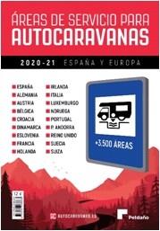 ÁREAS DE SERVICIO PARA AUTOCARAVANAS 2020-21 ESPAÑA Y EUROPA | 9788487288838 | VV AA | Llibreria Aqualata | Comprar llibres en català i castellà online | Comprar llibres Igualada