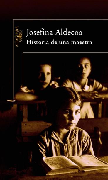HISTORIA DE UNA MAESTRA | 9788420469638 | ALDECOA, JOSEFINA (1926- ) | Llibreria Aqualata | Comprar libros en catalán y castellano online | Comprar libros Igualada