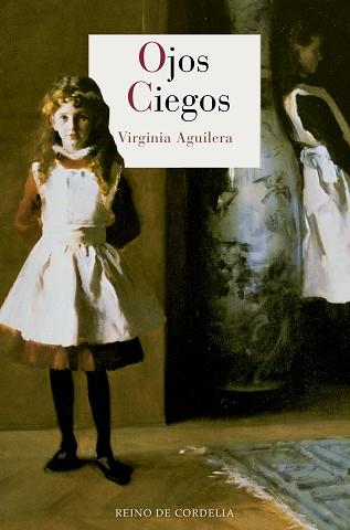 OJOS CIEGOS | 9788415973867 | AGUILERA, VIRGINIA | Llibreria Aqualata | Comprar llibres en català i castellà online | Comprar llibres Igualada