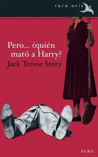 PERO ¿QUIÉN MATÓ A HARRY? | 9788490650455 | STORY, JACK TREVOR | Llibreria Aqualata | Comprar llibres en català i castellà online | Comprar llibres Igualada