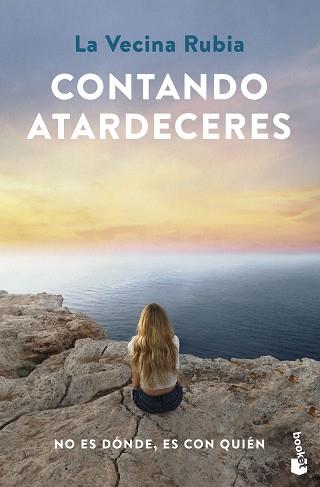 CONTANDO ATARDECERES | 9788448040727 | LA VECINA RUBIA | Llibreria Aqualata | Comprar libros en catalán y castellano online | Comprar libros Igualada