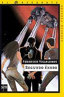 SEGUNDO EXODO (EL NAVEGANTE 15) | 9788434891111 | VILLALOBOS, FEDERICO | Llibreria Aqualata | Comprar llibres en català i castellà online | Comprar llibres Igualada