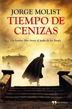 TIEMPO DE CENIZAS | 9788499982472 | MOLIST, JORGE | Llibreria Aqualata | Comprar libros en catalán y castellano online | Comprar libros Igualada