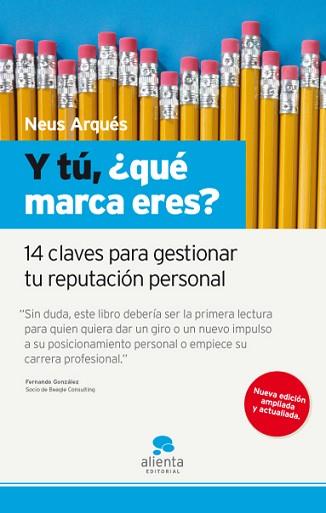 Y TÚ, ¿QUÉ MARCA ERES? | 9788415320197 | ARQUÉS, NEUS | Llibreria Aqualata | Comprar libros en catalán y castellano online | Comprar libros Igualada