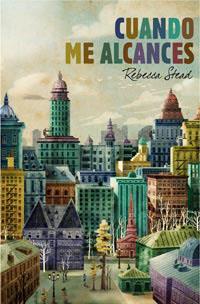 CUANDO ME ALCANCES | 9788427200340 | STEAD, REBECCA | Llibreria Aqualata | Comprar llibres en català i castellà online | Comprar llibres Igualada