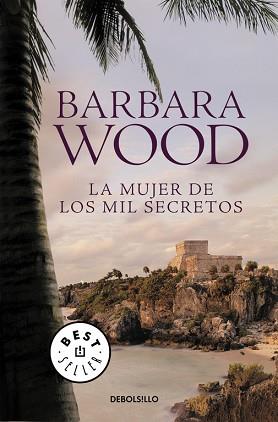 MUJER DE LOS MIL SECRETOS, LA | 9788466338660 | WOOD, BARBARA | Llibreria Aqualata | Comprar llibres en català i castellà online | Comprar llibres Igualada
