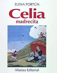 CELIA MADRECITA | 9788420696713 | FORTUN, ELENA | Llibreria Aqualata | Comprar llibres en català i castellà online | Comprar llibres Igualada
