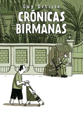 CRÓNICAS BIRMANAS | 9788496815667 | DELISLE, GUY | Llibreria Aqualata | Comprar libros en catalán y castellano online | Comprar libros Igualada