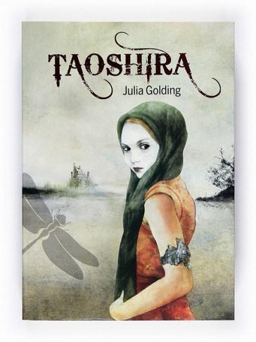 TAOSHIRA | 9788466124195 | GOLDING, JULIA | Llibreria Aqualata | Comprar llibres en català i castellà online | Comprar llibres Igualada
