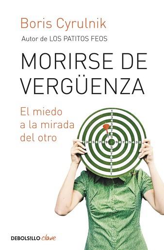 MORIRSE DE VERGÜENZA | 9788499898704 | CYRULNIK, BORIS | Llibreria Aqualata | Comprar llibres en català i castellà online | Comprar llibres Igualada