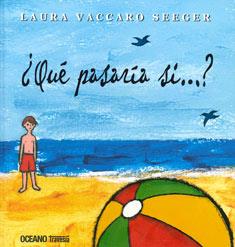QUE PASARÍA SI...? | 9786074004496 | VACCARO SEEGER, LAURA | Llibreria Aqualata | Comprar llibres en català i castellà online | Comprar llibres Igualada