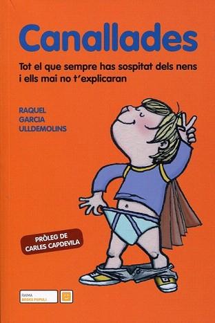 CANALLADES | 9788496700178 | GARCIA ULLDEMOLINS, RAQUEL | Llibreria Aqualata | Comprar llibres en català i castellà online | Comprar llibres Igualada