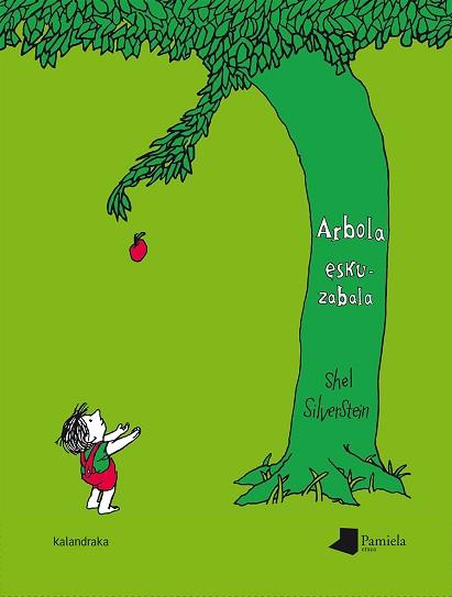 ARBOLA ESKUZABALA | 9788476819067 | SILVERSTEIN, SHEL | Llibreria Aqualata | Comprar llibres en català i castellà online | Comprar llibres Igualada