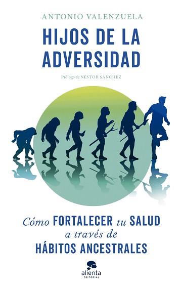 HIJOS DE LA ADVERSIDAD | 9788413441511 | VALENZUELA, ANTONIO | Llibreria Aqualata | Comprar llibres en català i castellà online | Comprar llibres Igualada