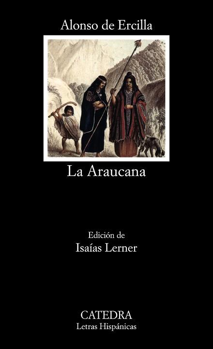 ARAUCANA, LA (L.H. 359) | 9788437611518 | DE ERCILLA,ALFONSO | Llibreria Aqualata | Comprar libros en catalán y castellano online | Comprar libros Igualada