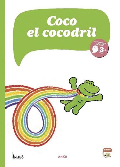 COCO EL COCODRIL | 9788415051770 | ANKH | Llibreria Aqualata | Comprar llibres en català i castellà online | Comprar llibres Igualada