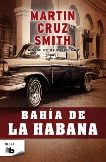 BAHÍA DE LA HABANA | 9788498726817 | SMITH, MARTIN CRUZ | Llibreria Aqualata | Comprar llibres en català i castellà online | Comprar llibres Igualada