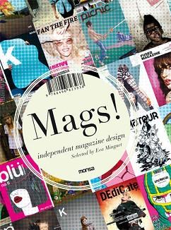 MAGS! INDEPENDENT MAGAZINE DESIGN | 9788496823938 | MINGUET, EVA (SELECC) | Llibreria Aqualata | Comprar llibres en català i castellà online | Comprar llibres Igualada