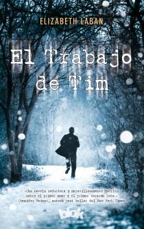 TRABAJO DE TIM, EL | 9788415579823 | LABAN, ELIZABETH | Llibreria Aqualata | Comprar llibres en català i castellà online | Comprar llibres Igualada