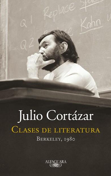 CLASE DE LITERATURA | 9788420415161 | CORTÁZAR, JULIO | Llibreria Aqualata | Comprar llibres en català i castellà online | Comprar llibres Igualada