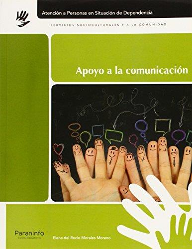 APOYO A LA COMUNICACIÓN | 9788428335218 | GARCÍA-MOYA SÁNCHEZ, RUTH / MORALES MORENO, ELENA | Llibreria Aqualata | Comprar libros en catalán y castellano online | Comprar libros Igualada